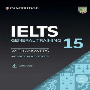 Cambridge IELTS 15 General