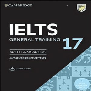 Cambridge IELTS 17 General