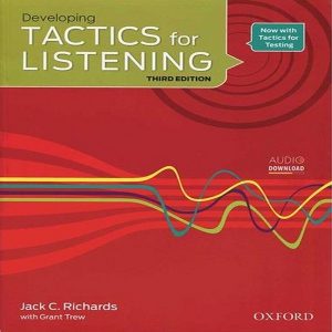 Developing Tactics for Listening